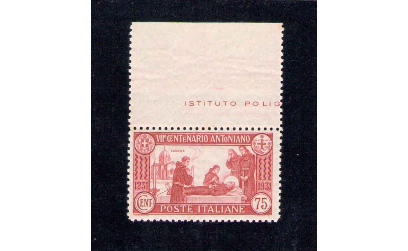 1931 Regno , Italia , n° 299Sant'Antonio 75 cent carminio  , dentellato 12 , MNH** Centrato Bordo Superiore !!!!