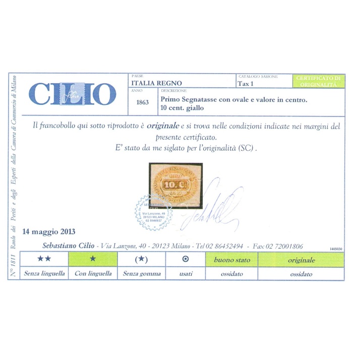 1863 REGNO DI ITALIA - Segnatasse n° 1  MLH/*  Certificato Cilio