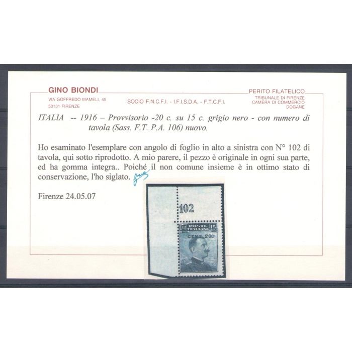 1916 Regno di Italia, Michetti soprastampato 20 cent su 15 cent grigio nero n° 106 Numero di Tavola Non Comune