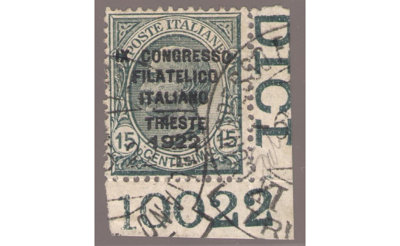 1922 Italia Regno "Congresso Filatelico Italiano Trieste" 15 cent grigio , n° 124 Numero di Tavola Usato RARO