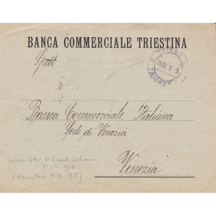 1918 TRIESTE, Lettera da Trieste a Venezia spedita nei primi giorni dell'occupazione italiana (13 novembre) NON AFFRANCATA