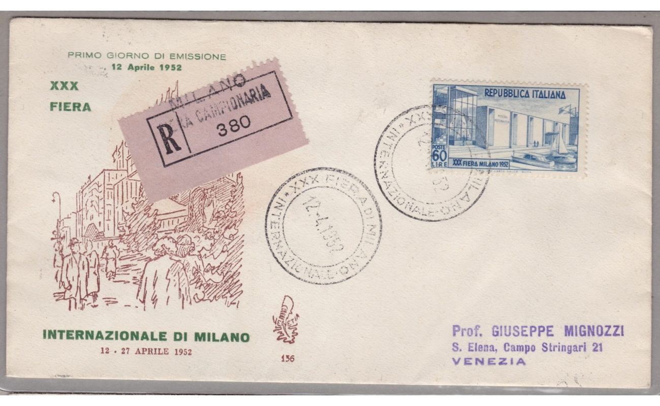1952 REPUBBLICA - 30a Fiera di Milano n° 685 VENETIA RACCOMANDATA VIAGGIATA PER VENEZIA