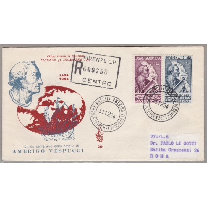 1954 REPUBBLICA - Amerigo Vespucci n° 749/750   VENETIA RACCOMANDATA VIAGGIATA