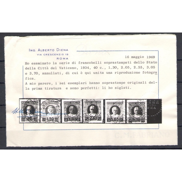 1934 Vaticano,  serie "Provvisoria" n°35/40 , 6 valori sovrastampati usata - Certificato Storico Alberto Diena - I° Tiratura
