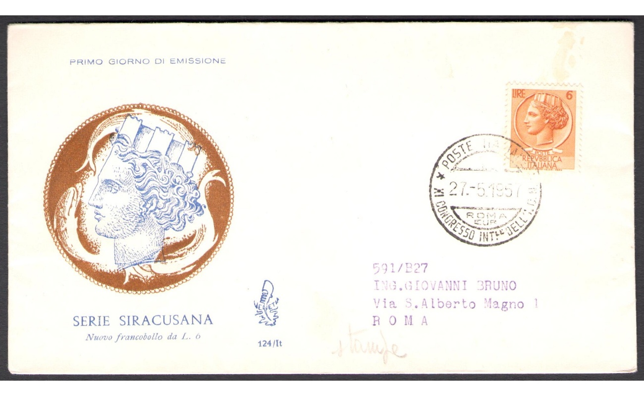 1957 REPUBBLICA - VENETIA   n° 124/it 6 Lire Siracusana NON  VIAGGIATA