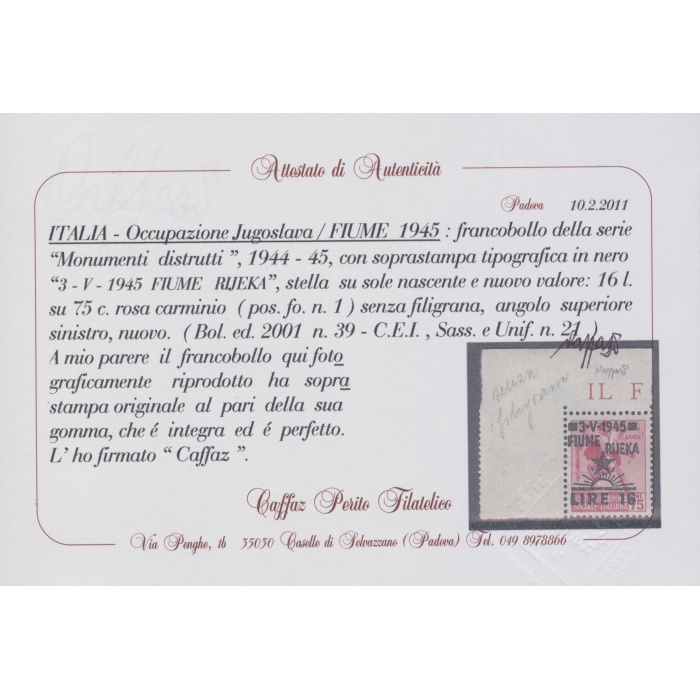 1945 Fiume , Occupazione Jugoslava , 16 Lire su 75 cent rosa carminio , senza filigrana Certificato Caffaz, MNH** Angolo Foglio