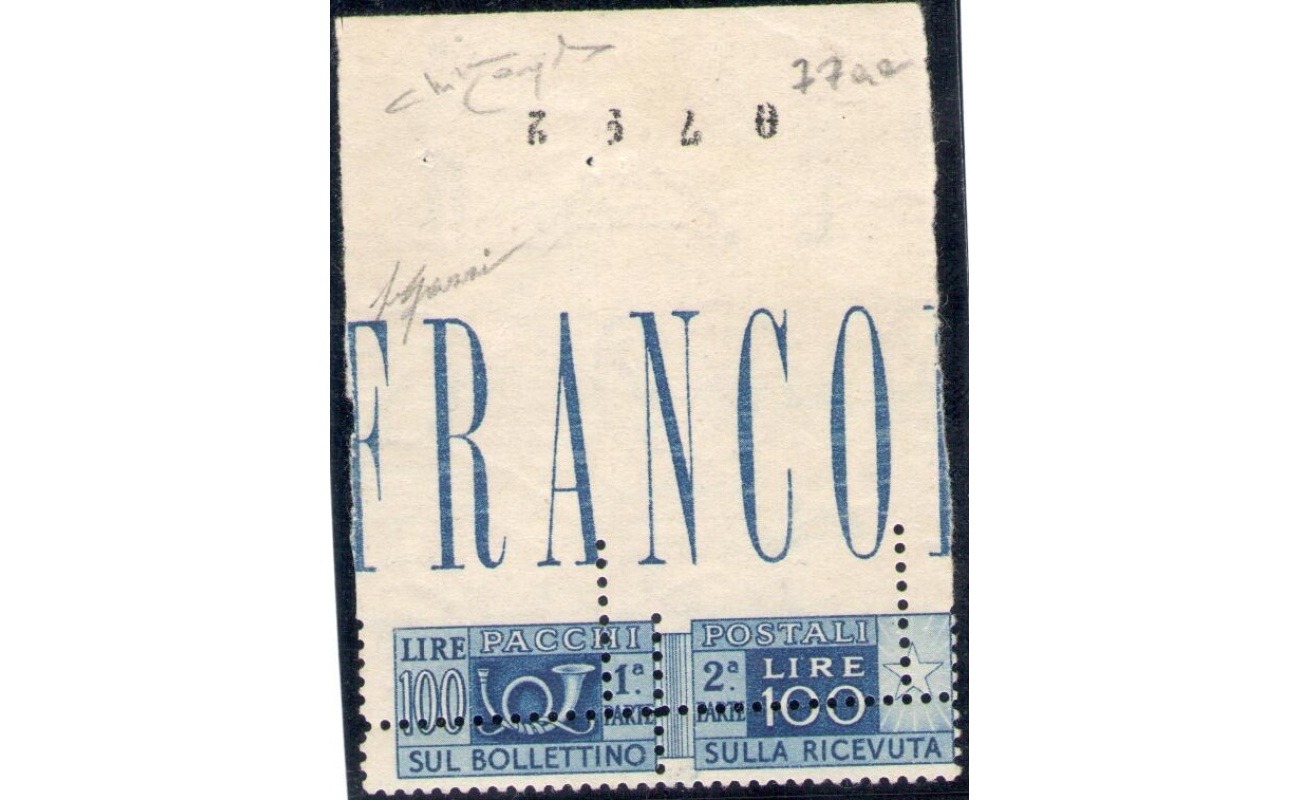 1946-1951 Repubblica Italiana , Pacchi Postali Filigrana Ruota , 100 Lire azzurro , non dentellato in alto e doppia dentellatura , Firma Raybaudi per esteso , MNH** !!!