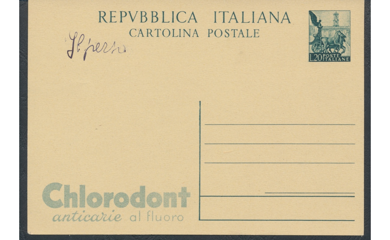 1951 Repubblica - C 143 - R9/2 - Quadriga , Cartolina Postale , L 20 verde scuro , Chlorodont , Scritta a penna come da scansione - Nuovo