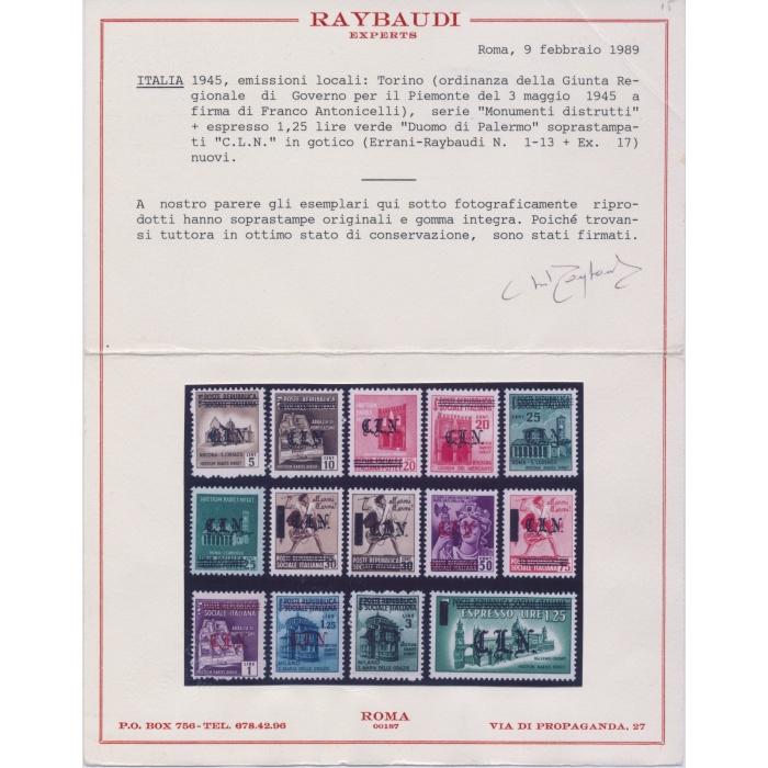 1945 Torino, Emissioni C.L.N. , Soprastampati C.L.N in Gotico e sbarrette su RSI , n° 1/13 + Expr 17 , MNH** Certificato Raybaudi - RARA