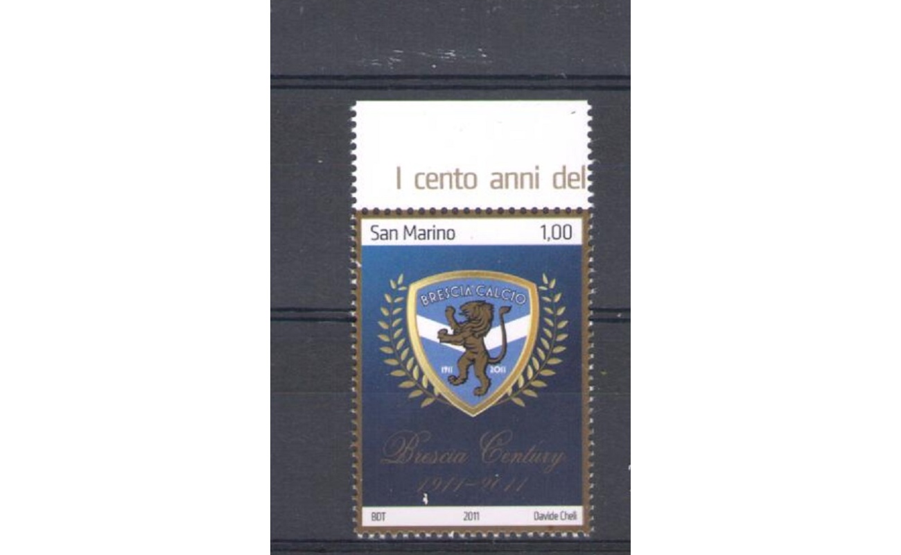 2011 San Marino,  Centenario della Fondazione della Società Brescia , n° 2329 , Singolo con bordo di foglio alto , MNH**