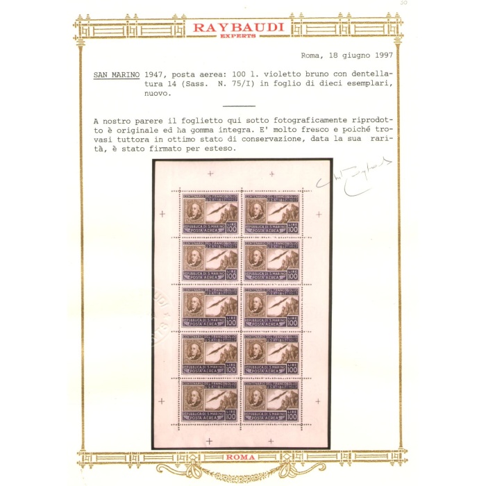 1947 SAN MARINO, Minifoglio Americano , n° 15 - Firmato Giulio Bolaffi e timbrino di Garanzia - Splendido Senza Pieghe - MNH** Certificato Raybaudi oro