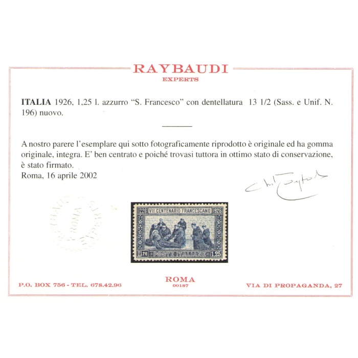 1926 Italia - Regno , 7 Centenario Morte San Francesco , n° 196 - Certificato Raybaudi - MNH**  Centratura Ottima