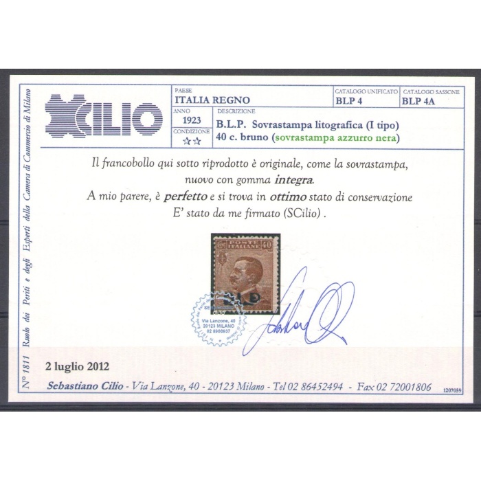 1921 Regno di Italia , BLP n° 4A ,  40 cent bruno , soprastampa azzurro nera , Centratura Buona , MNH** - Certificato Cilio