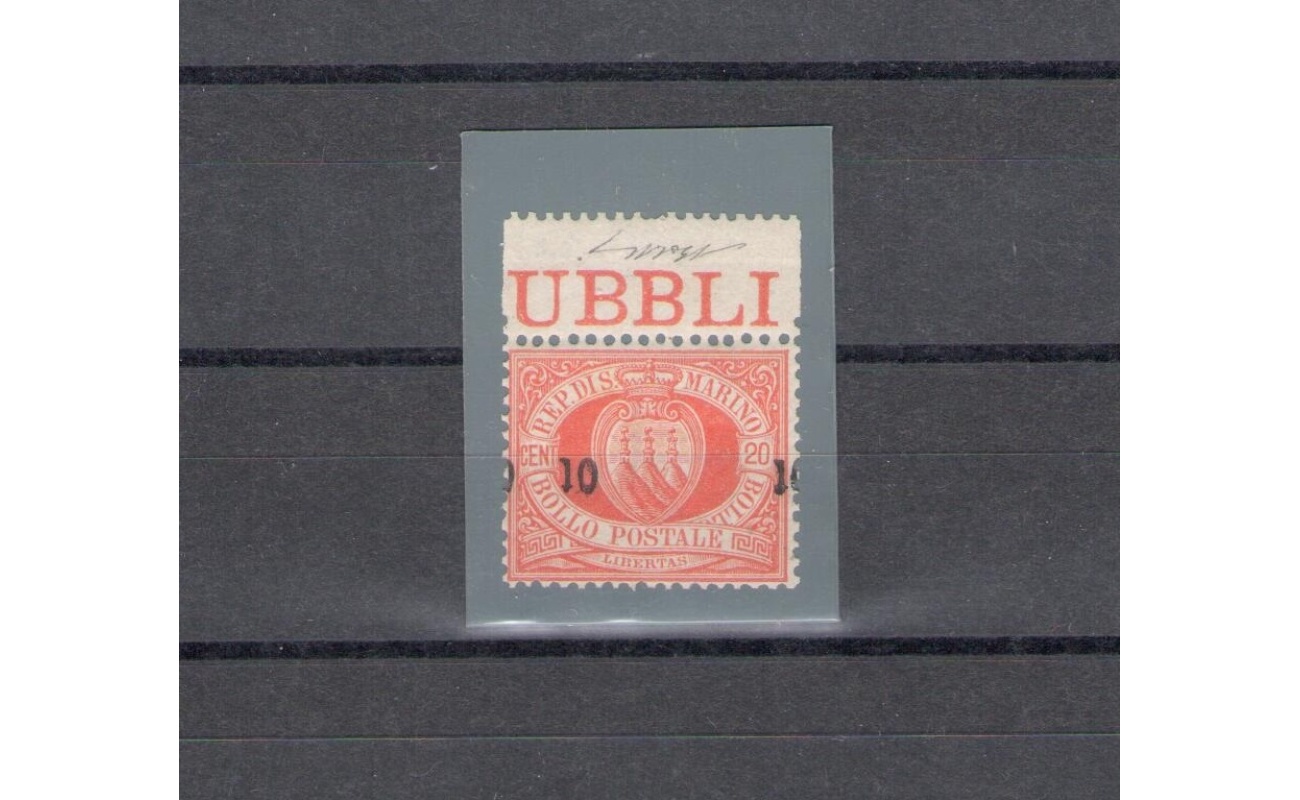 1892 SAN MARINO, n° 11h , 10 cent su 20 cent rosso - Soprastampa fortemente spostata in senso verticale  - Certificato Cilio - MNH**
