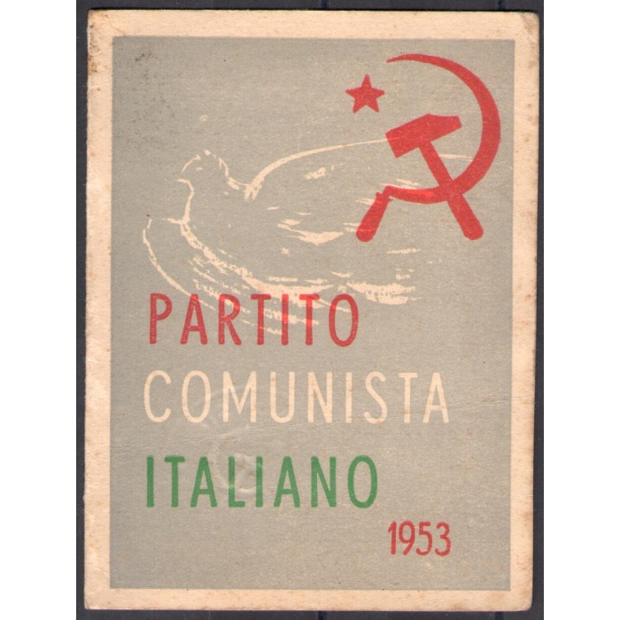 1953 - Partito Comunista Italiana - Tessera di Partito - Interessante