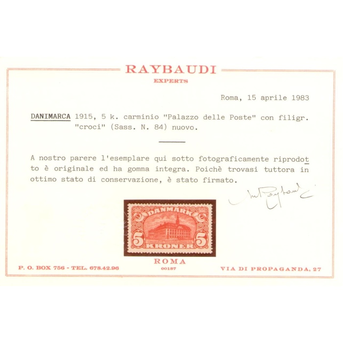 1915 Danimarca - 5 Korone carminio - Catalogo Unificato n. 86 - Yvert n. 68 - Palazzo delle Poste - MNH** - Certificato Raybaudi
