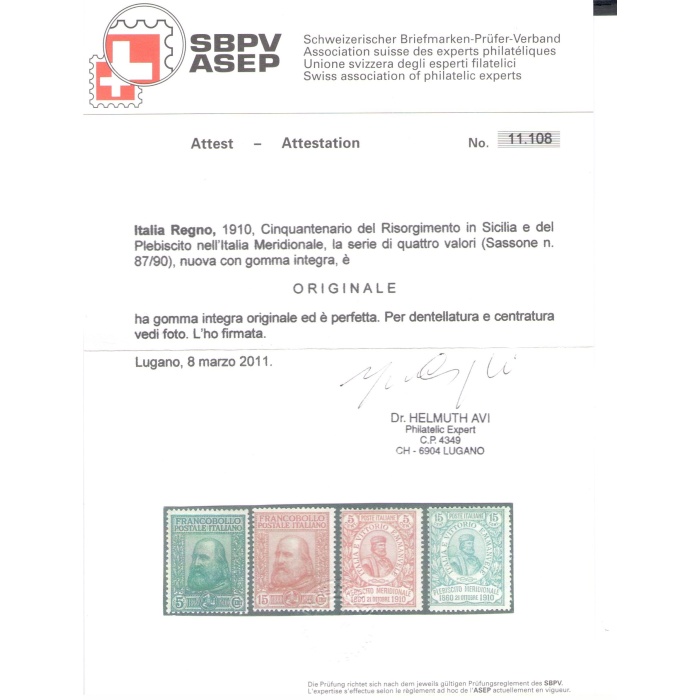 1910 Italia - Regno - Garibaldi , Catalogo Sassone n. 87-90 , 4 valori , MNH** Certificato Helmut Havi