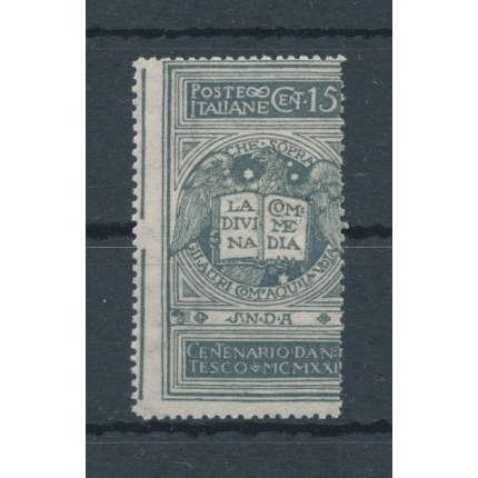 1921 Italia - Regno , Dante 15 cent grigio , non emesso , n. 116A - Decentrato con parte della cornice del bordo di foglio nel francobollo - MNH **