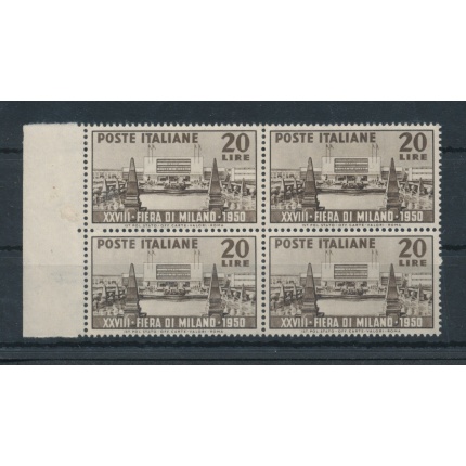 1950 Italia - Repubblica , 28 Fiera di Milano -  1 valore , n.  616 , Buona Ottima Centratura , MNH** - Blocco di Quattro