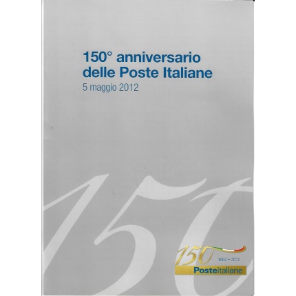 2012 Italia Repubblica, 150 Anniversario delle Poste Italiane , Folder con Foglietto in Argento e Foglietto tipo n. 304A , MNH**