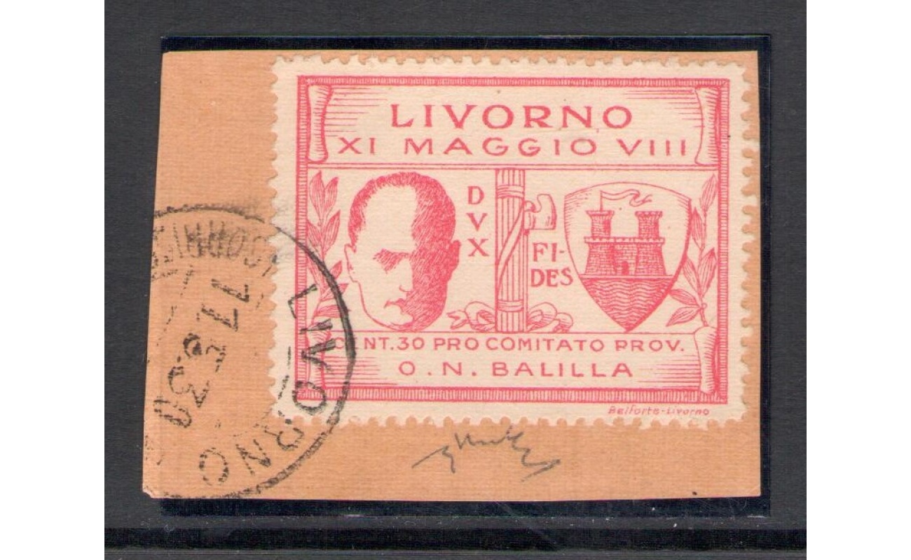 1930 Italia Regno Livorno , Visita di Mussolini a Livorno n. 1 - Usato su frammento - 11-05-1930 Primo Giorno di emissione - Firma Chiavarello