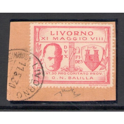 1930 Italia Regno Livorno , Visita di Mussolini a Livorno n. 1 - Usato su frammento - 11-05-1930 Primo Giorno di emissione - Firma Chiavarello