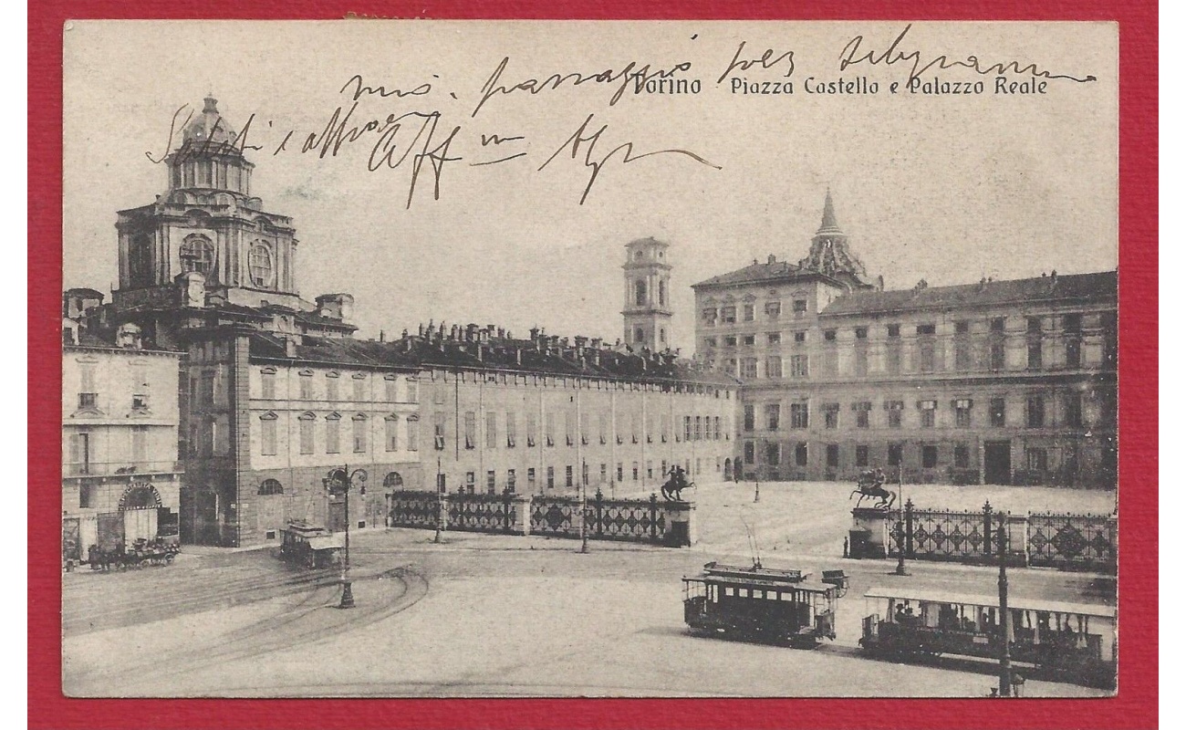 1917 TORINO, Piazza Castello e Palazzo Reale VIAGGIATA