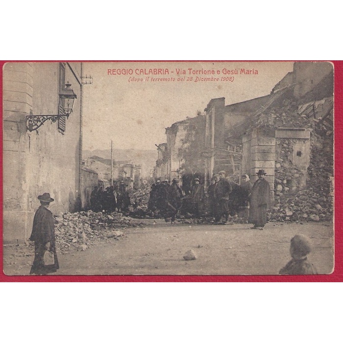 1909 REGGIO CALABRIA, Via Torrione e Gesù Maria dopo il terremoto NUOVA
