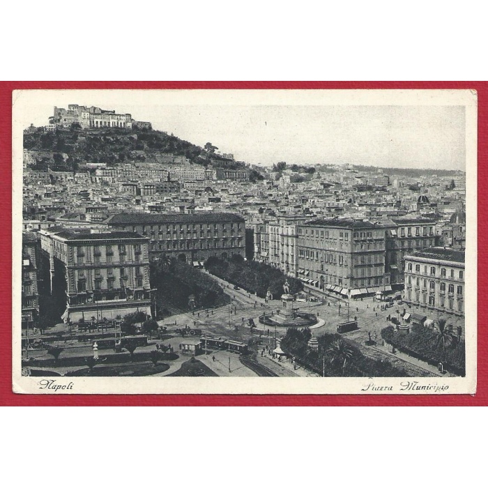 1932 NAPOLI - Piazza Municipio  VIAGGIATA