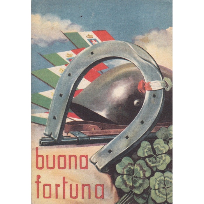 1940 BUONA FORTUNA, BANDIERE, ELMETTO, QUADRIFOGLIO E FERRO DI CAVALLO NUOVA