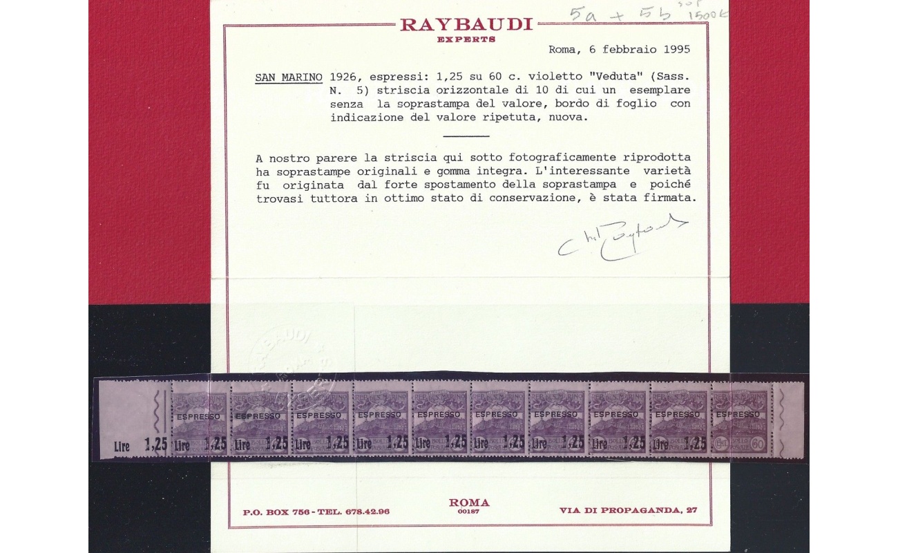 1926 SAN MARINO, Ex n° 5+5a+5b  striscia di 10 MNH/** Cert. Raybaudi SPLENDIDA