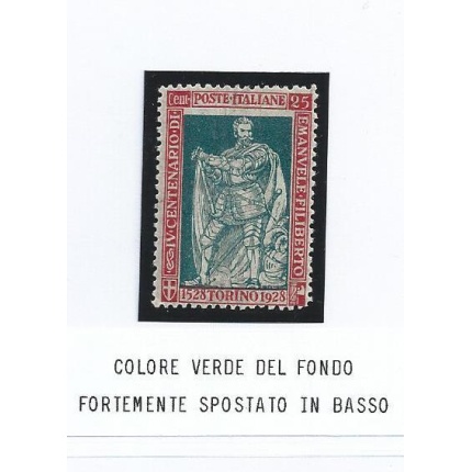 1928 Italia - Regno , - Emanuele Filiberto , n° 231 25 cent. MLH/* COLORE VERDE SPOSTATO
