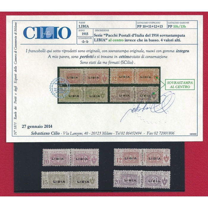 1915-24 LIBIA, Pacchi Postali ,n° 10h/13h , soprastampa spostata al centro ,   MNH/**  Certificato Cilio