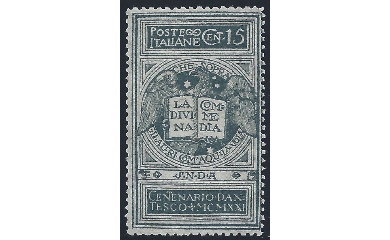 1921 Italia - Regno , Dante 15 cent grigio , non emesso , n. 116A - MNH **