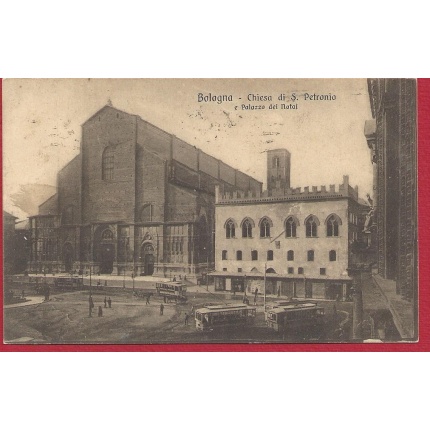1917 BOLOGNA, Chiesa di San Petronio VIAGGIATA