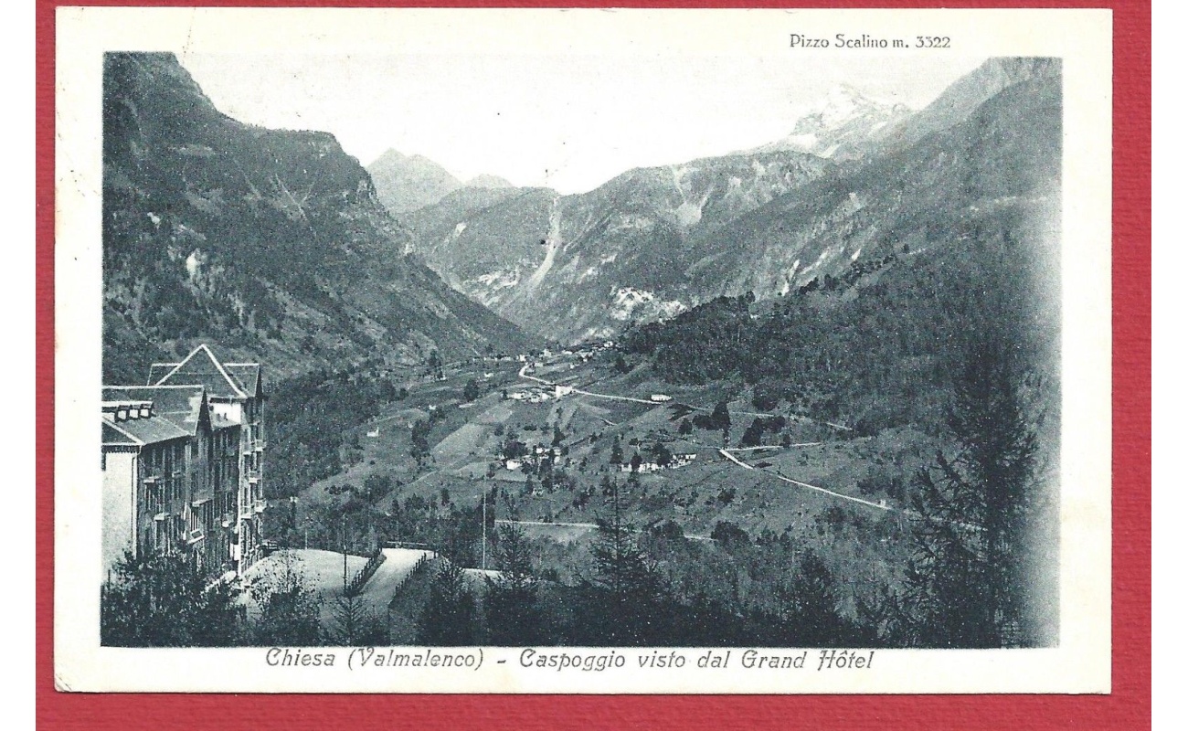 1920 CHIESA (Valmalenco), Caspoggio vista dal Grand Hotel VIAGGIATA