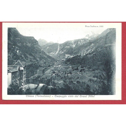 1920 CHIESA (Valmalenco), Caspoggio vista dal Grand Hotel VIAGGIATA