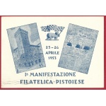 1953 PISTOIA Ia Manifestazione Filatelica Pistoiese - Cartolina Speciale
